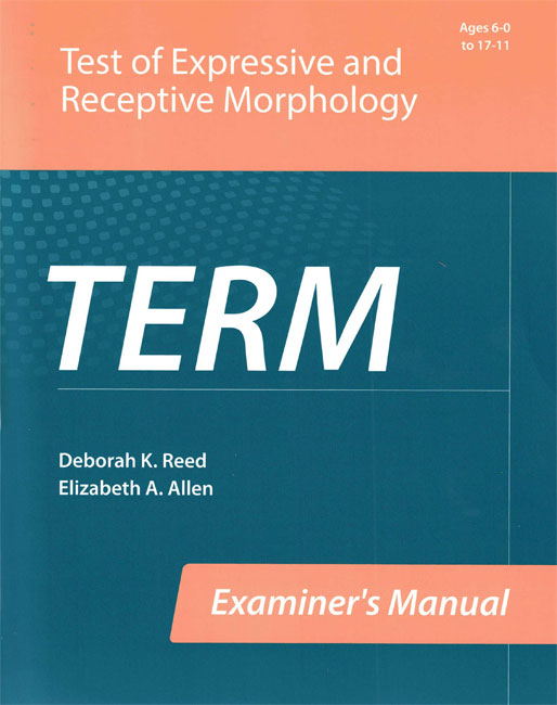 TERM - The Test of Expressive and Receptive Morphology (image for) TERM - The Test of Expressive and Receptive Morphology